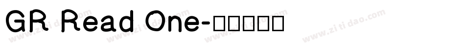 GR Read One字体转换